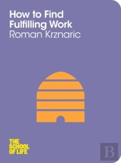 How To Find Fulfilling Work