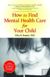 How To Find Mental Health Care For Your Child