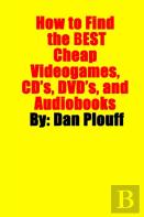 How To Find The Best Cheap Videogames, Cd'S, Dvd'S, And Audiobooks