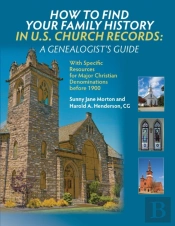How To Find Your Family History In U.S. Church Records