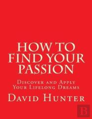 How To Find Your Passion