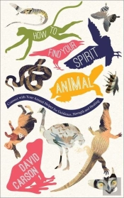 How To Find Your Spirit Animal