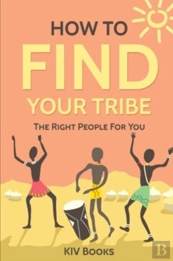 Bertrand.pt - How To Find Your Tribe
