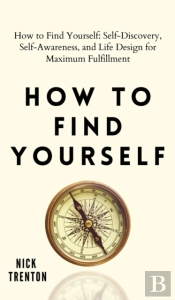 How To Find Yourself
