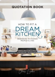 How To Fit A Dream Kitchen