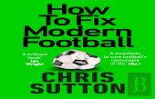 How To Fix Modern Football