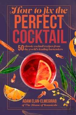 Bertrand.pt - How To Fix The Perfect Cocktail