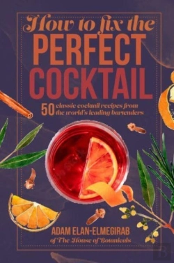 Bertrand.pt - How To Fix The Perfect Cocktail