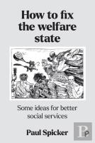 How To Fix The Welfare State