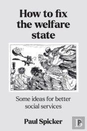 How To Fix The Welfare State