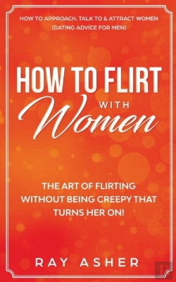 Bertrand.pt - How To Flirt With Women
