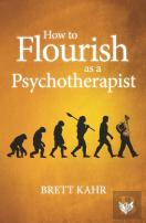 How To Flourish As A Psychotherapist