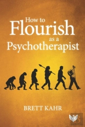 How To Flourish As A Psychotherapist