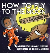 How To Fly To The Moon In A Cardboard Box