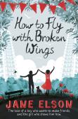 How To Fly With Broken Wings