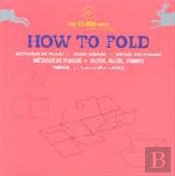How to Fold (Inclui CD)