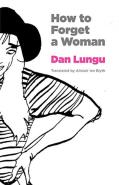 How To Forget A Woman