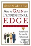 How To Gain The Professional Edge