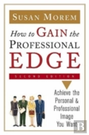 How To Gain The Professional Edge