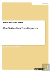 How To Gain Trust From Employees