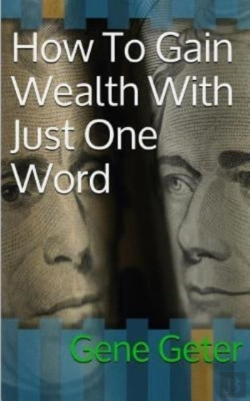 Bertrand.pt - How To Gain Wealth With Just One Word (Paperback Version)