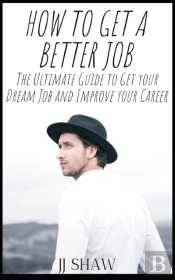 How To Get A Better Job?
