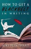 How To Get A Blackbelt In Writing
