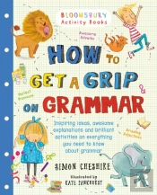 How To Get A Grip On Grammar