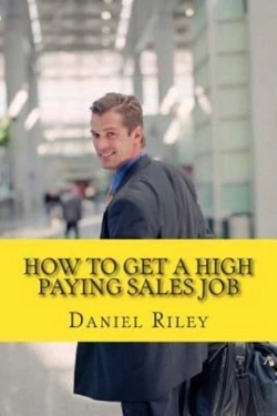 Bertrand.pt - How To Get A High Paying Sales Job: Your