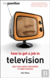 How To Get A Job In Television