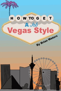 Bertrand.pt - How To Get A Job Vegas Style