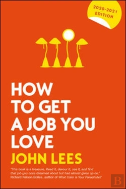 Bertrand.pt - How To Get A Job You Love 2021-2022 11e