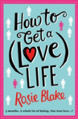 How To Get A (Love) Life