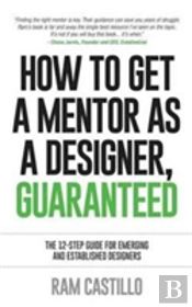 How To Get A Mentor As A Designer, Guaranteed