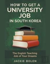 How To Get A University Job In South Kor