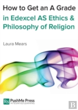 Bertrand.pt - How To Get An A Grade In Edexcel As Ethics & Philosophy Of Religion