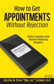 How To Get Appointments Without Rejection