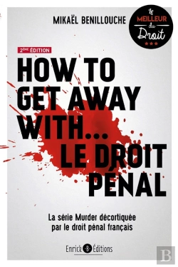 Bertrand.pt - How To Get Away With Le Droit Pénal (2e Édition)