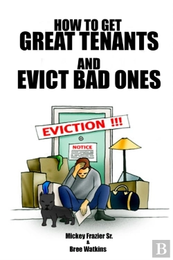 Bertrand.pt - How To Get Great Tenants And Evict Bad Ones