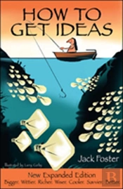 How To Get Ideas, 2/E