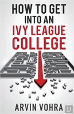 Bertrand.pt - How To Get Into An Ivy League College