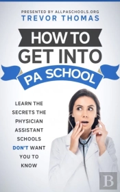 How To Get Into Pa School