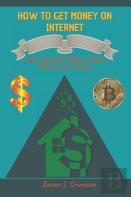 How To Get Money On Internet