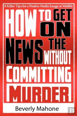Bertrand.pt - How To Get On The News Without Committing Murder