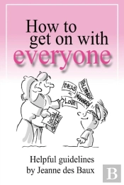 How To Get On With Everyone