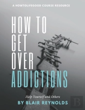 How To Get Over Addictions