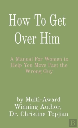 Bertrand.pt - How To Get Over Him