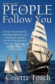 How To Get People To Follow You