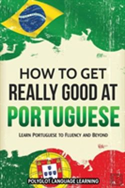 Bertrand.pt - How To Get Really Good At Portuguese