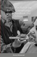 How To Get Rich In The Barber/Cosmetology Game Handbook 2nd Edition